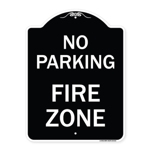 Signmission No Parking Fire Zone Heavy-Gauge Aluminum Architectural Sign, 24" x 18", BW-1824-23616 A-DES-BW-1824-23616 - main